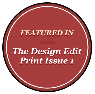 Featured In: The Design Edit Print Issue 1